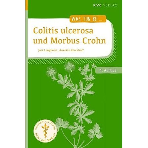 Colitis ulcerosa und Morbus Crohn, Jost Langhorst, Annette Kerckhoff
