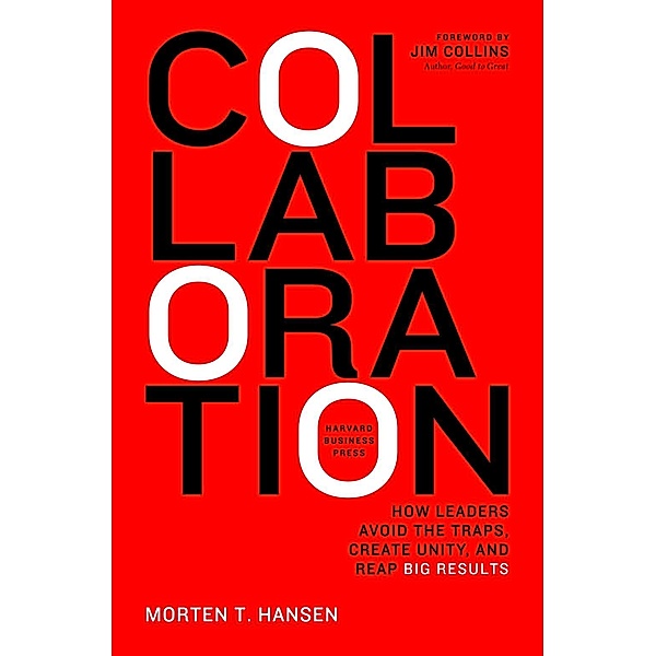 Collaboration, Morten Hansen