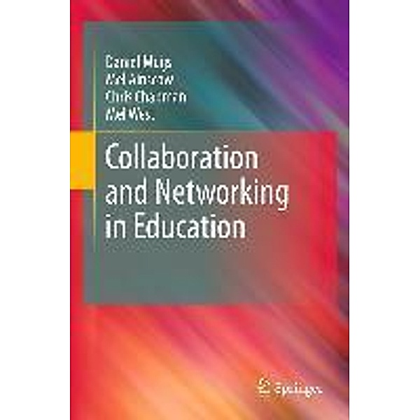 Collaboration and Networking in Education, Daniel Muijs, Mel Ainscow, Chris Chapman, Mel West