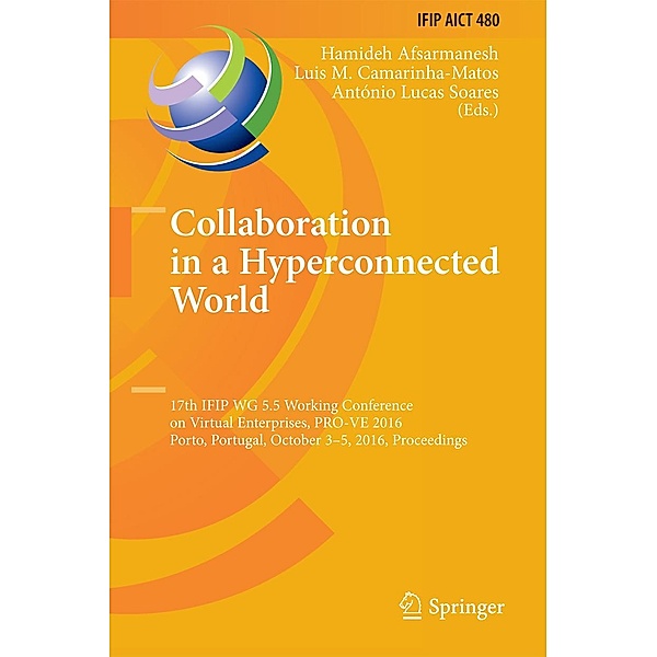 Collaboration in a Hyperconnected World / IFIP Advances in Information and Communication Technology Bd.480