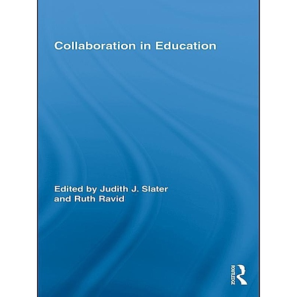 Collaboration in Education / Routledge Research in Education