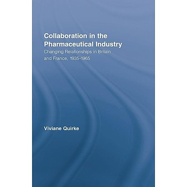 Collaboration in the Pharmaceutical Industry, Viviane Quirke
