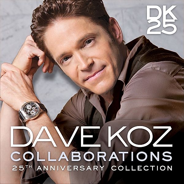 Collaborations-25th Anniversary Collection, Dave Koz