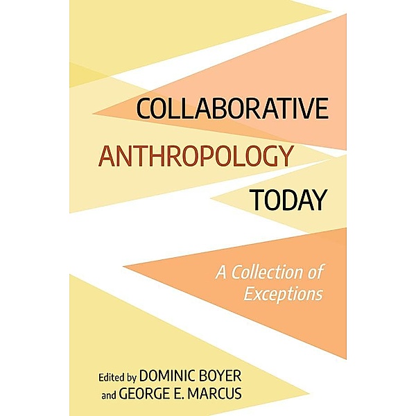 Collaborative Anthropology Today