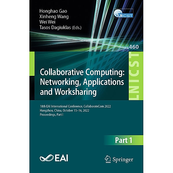 Collaborative Computing: Networking, Applications and Worksharing