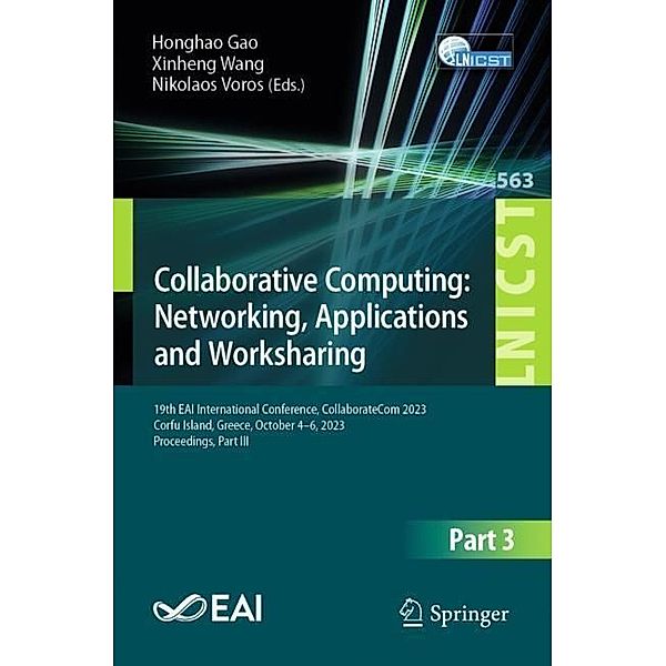 Collaborative Computing: Networking, Applications and Worksharing