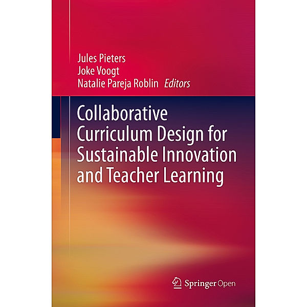 Collaborative Curriculum Design for Sustainable Innovation and Teacher Learning