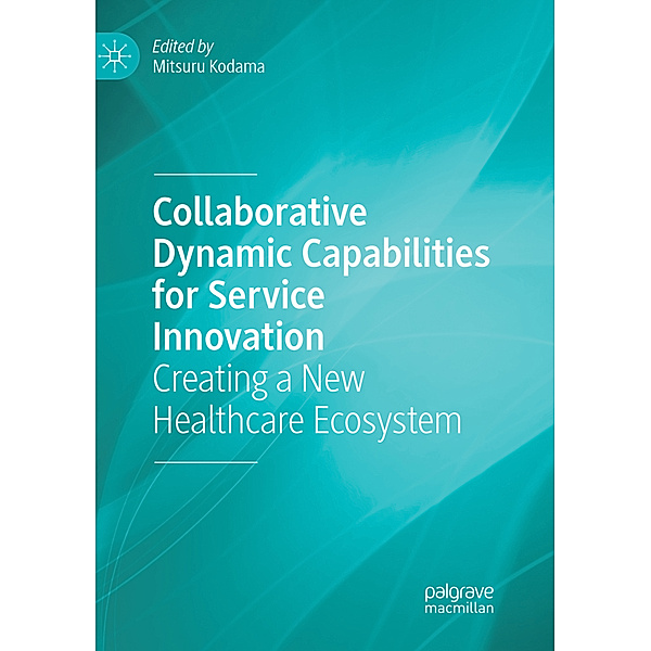 Collaborative Dynamic Capabilities for Service Innovation