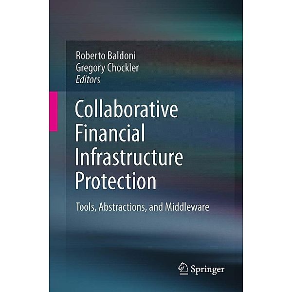 Collaborative Financial Infrastructure Protection