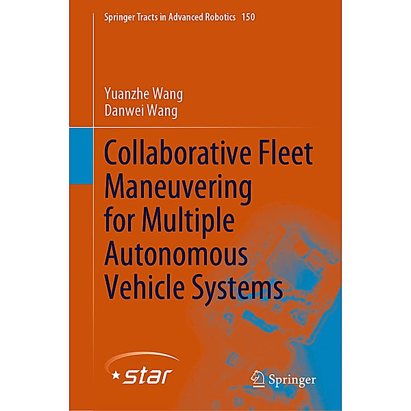 Collaborative Fleet Maneuvering for Multiple Autonomous Vehicle Systems, Yuanzhe Wang, Danwei Wang