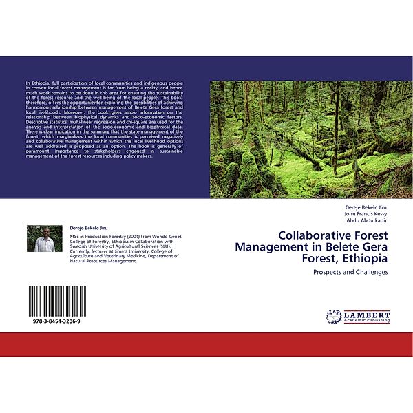 Collaborative Forest Management in Belete Gera Forest, Ethiopia, Dereje Bekele Jiru, John Francis Kessy, Abdu Abdulkadir