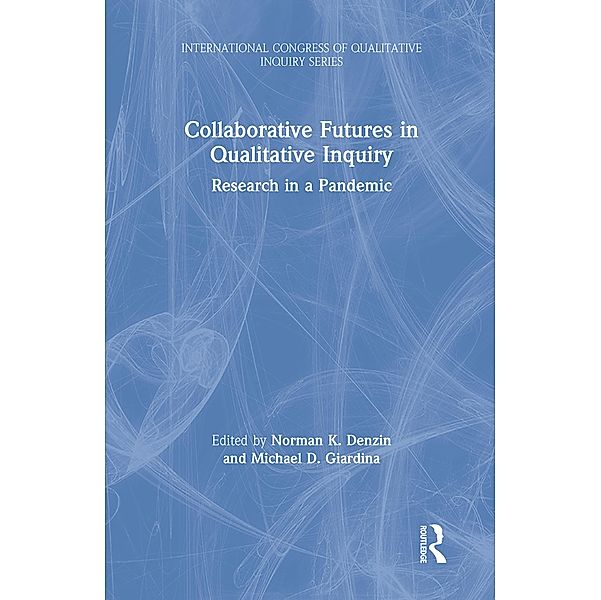 Collaborative Futures in Qualitative Inquiry