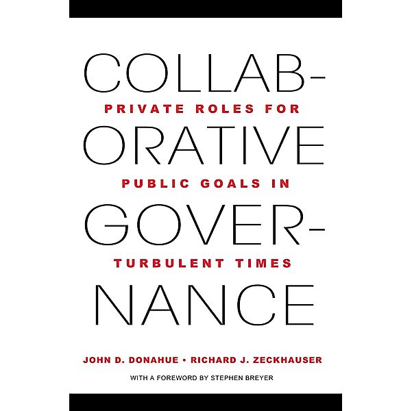 Collaborative Governance, John D. Donahue