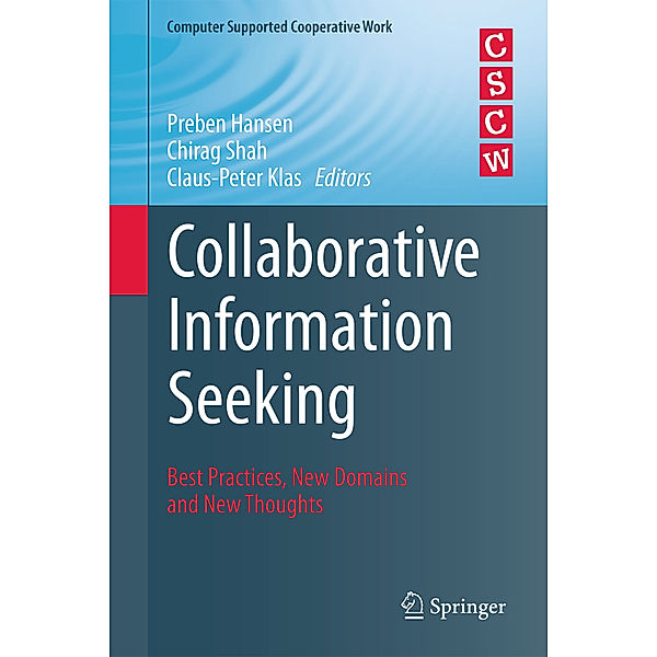 Collaborative Information Seeking