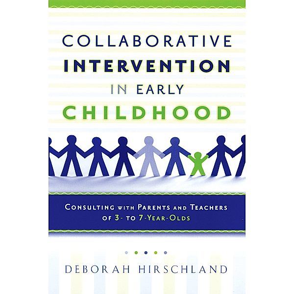 Collaborative Intervention in Early Childhood, Deborah Hirschland