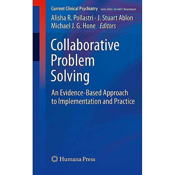 Collaborative Problem Solving / Current Clinical Psychiatry