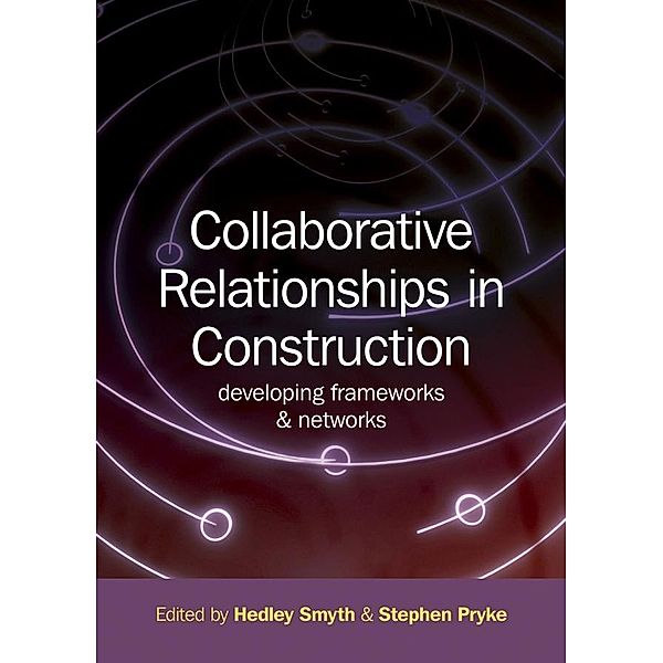 Collaborative Relationships in Construction