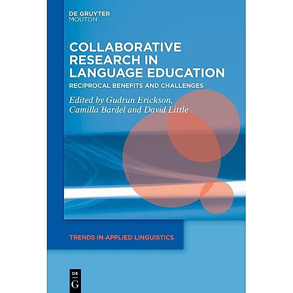 Collaborative Research in Language Education / Trends in Applied Linguistics [TAL] Bd.20
