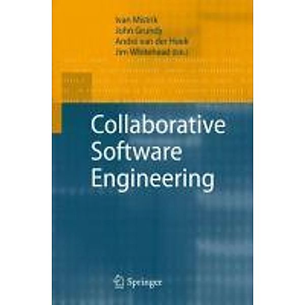 Collaborative Software Engineering, John Grundy, Ivan Mistrík