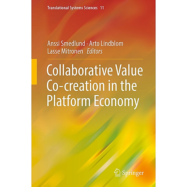 Collaborative Value Co-creation in the Platform Economy