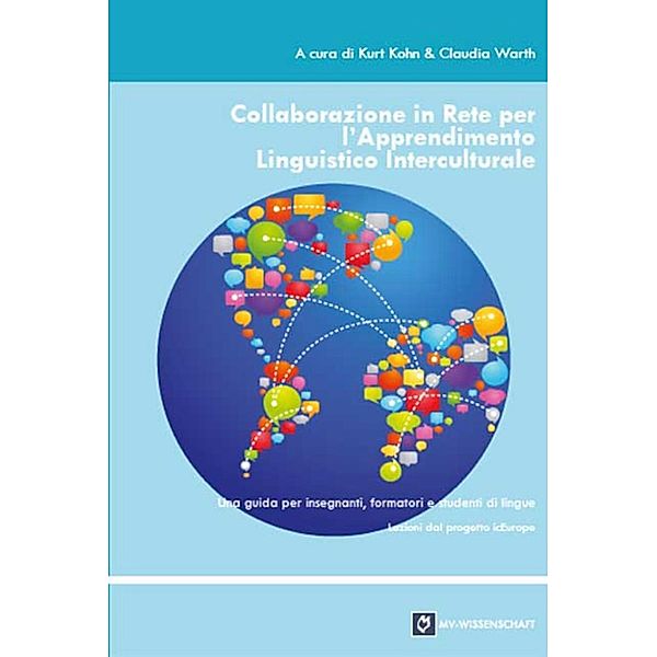 Collaborazione in Rete per l’Apprendimento Linguistico Interculturale, Claudia Warth, Kurt Kohn