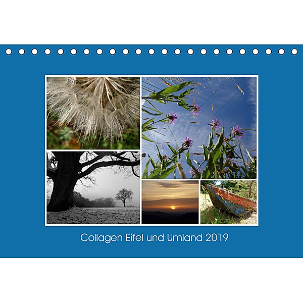 Collagen aus Eifel und Umland 2019 (Tischkalender 2019 DIN A5 quer), Lydia Weber