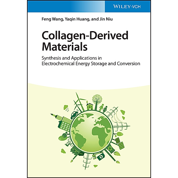 Collagen-Derived Materials, Feng Wang, Yaqin Huang, Jin Niu
