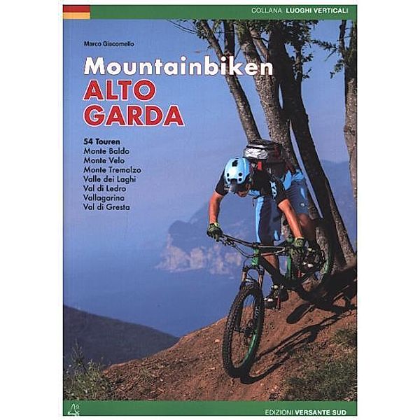 Collana Luoghi Verticali / Mountainbiken Alto Garda, Marco Giacomello