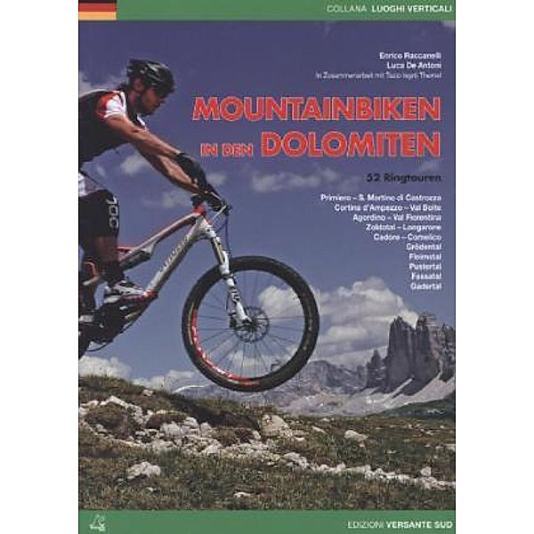 Collana Luoghi Verticali / Mountainbiken in den Dolomiten, Enrico Raccanelli, Luca De Antoni