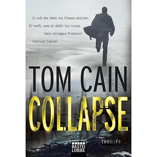 Collapse, Tom Cain