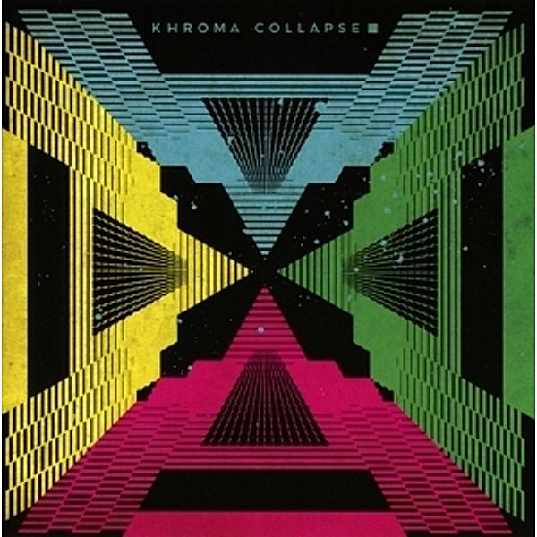 Collapse, Khroma