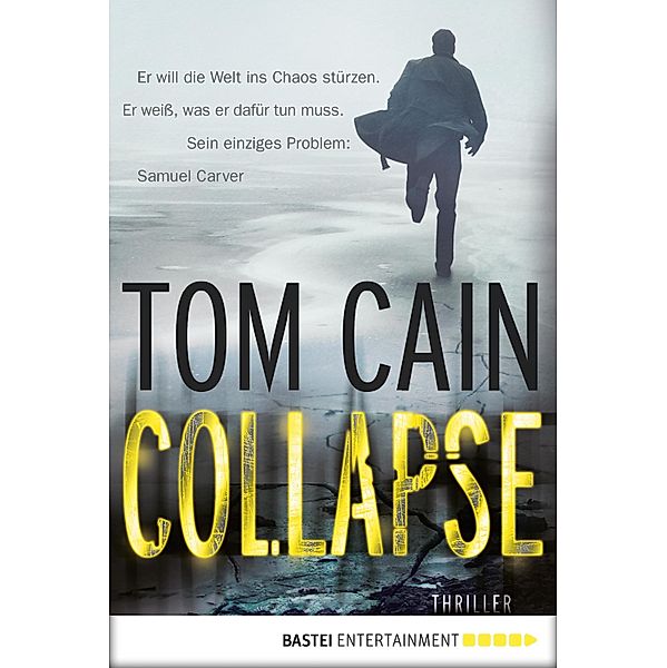 Collapse, Tom Cain