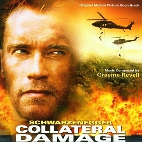 Collateral Damage, Ost, Graeme Revell