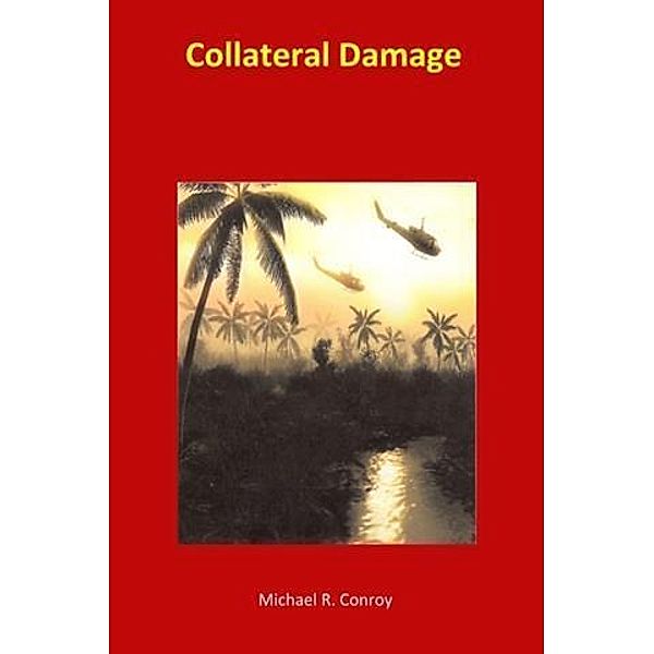 Collateral Damage, Michael Conroy