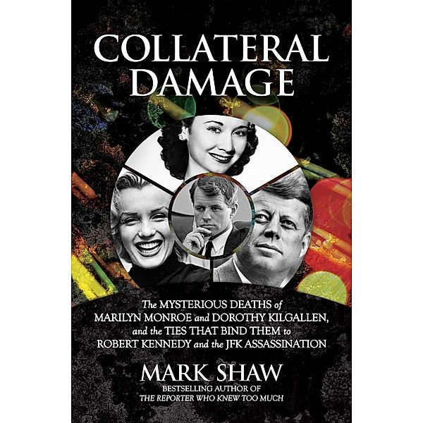 Collateral Damage, Mark Shaw