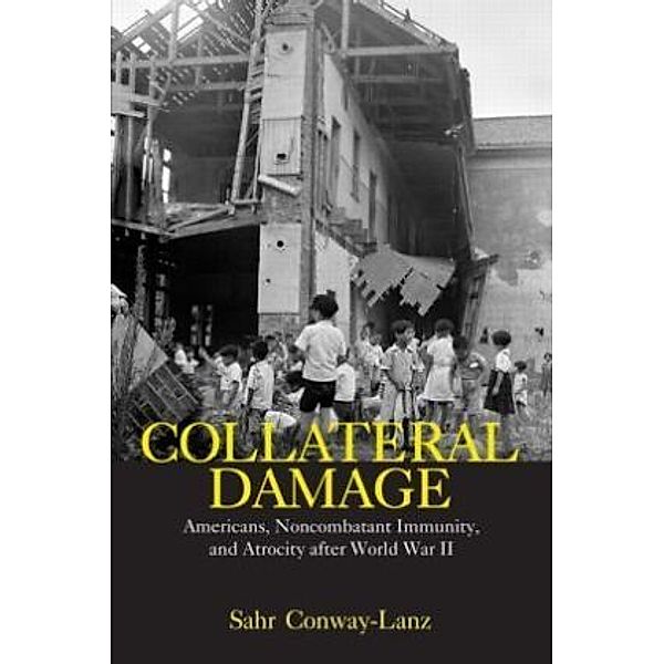 Collateral Damage, Sahr Conway-Lanz