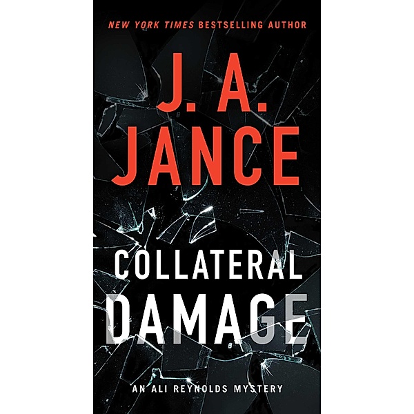 Collateral Damage, J. A. Jance