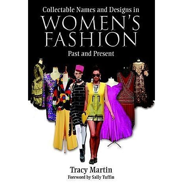 Collectable Names and Designs in Womens Fashion, Tracy Martin