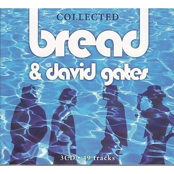 Collected, Bread, David Gates