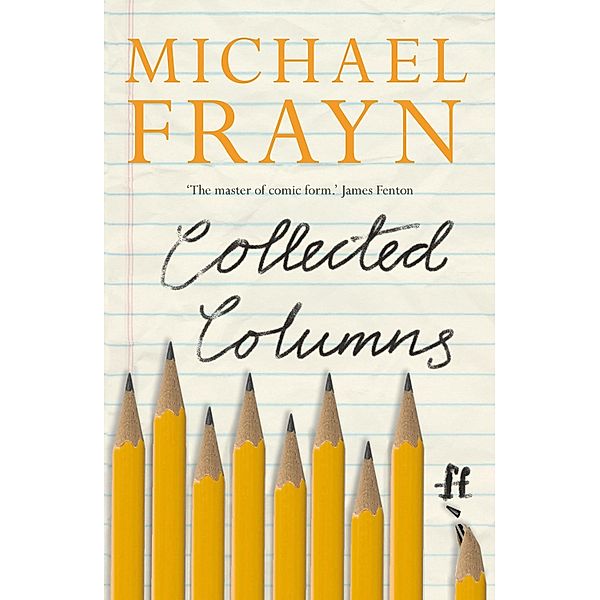 Collected Columns, Michael Frayn