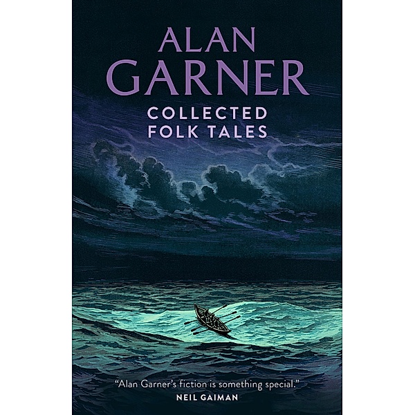 Collected Folk Tales, Alan Garner