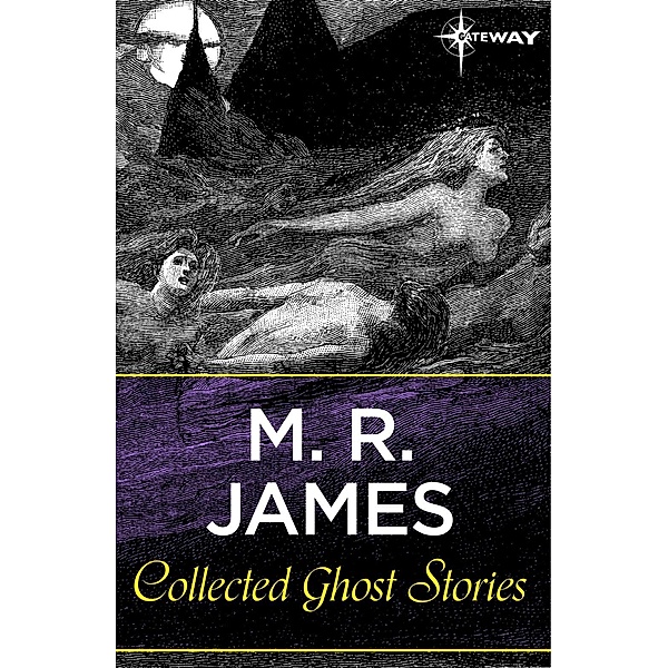 Collected Ghost Stories, M. R. James