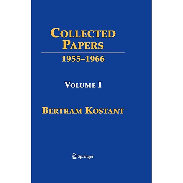 Collected Papers, Bertram Kostant