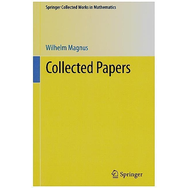Collected Papers, Wilhelm Magnus
