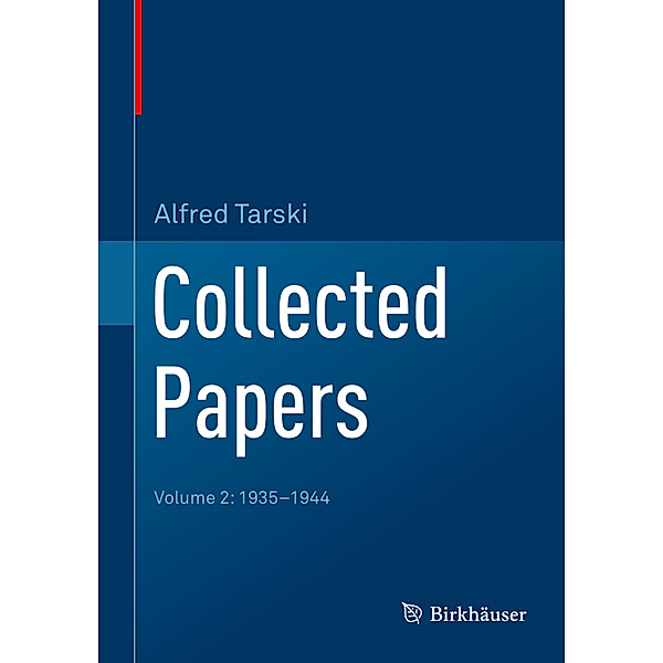 Collected Papers, Alfred Tarski