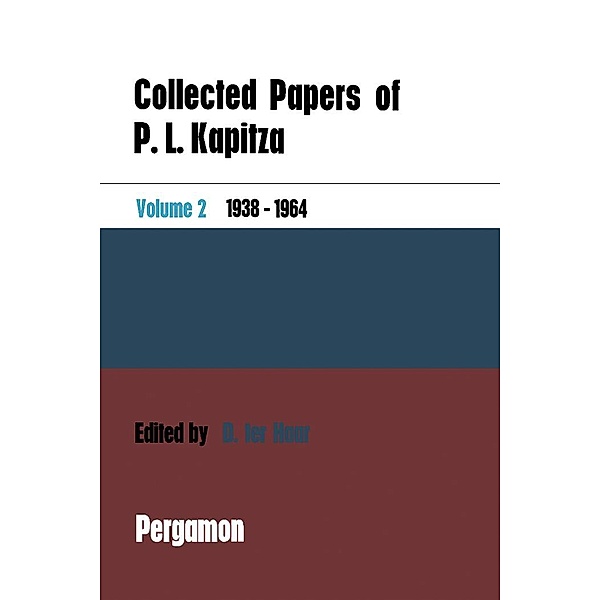 Collected Papers of P.L. Kapitza