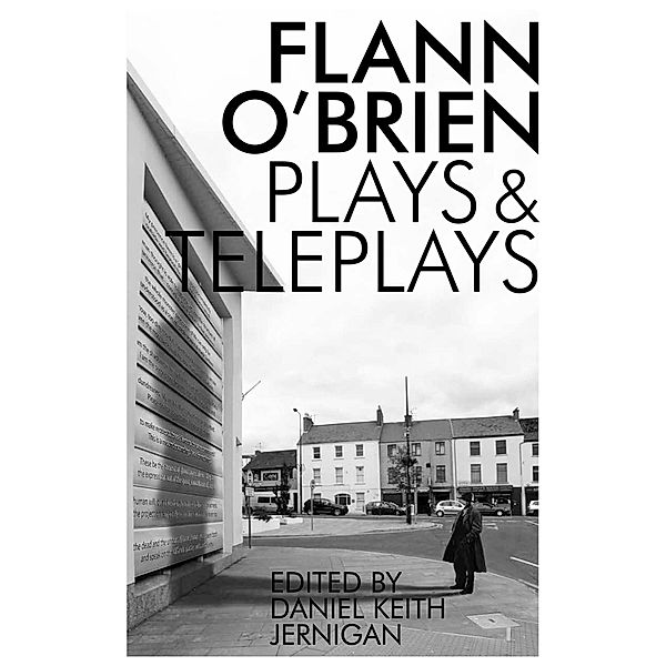 Collected Plays and Teleplays / Irish Literature, Flann O'Brien