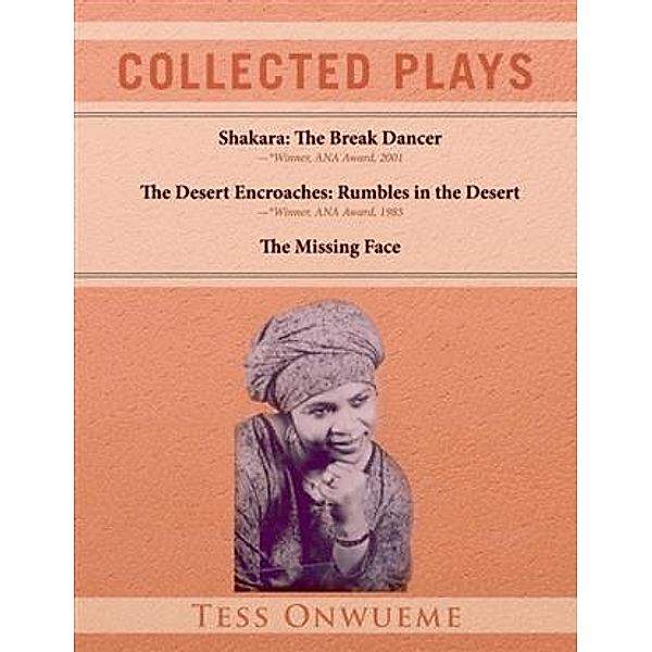 Collected Plays Vol. 1, TESS ONWUEME