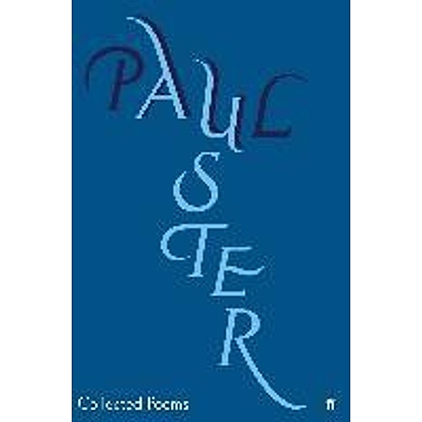 Collected Poems, Paul Auster