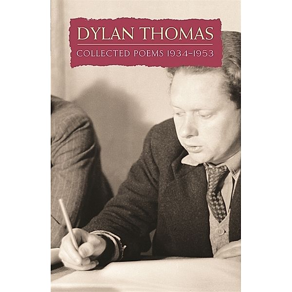Collected Poems 1934-1953, Dylan Thomas